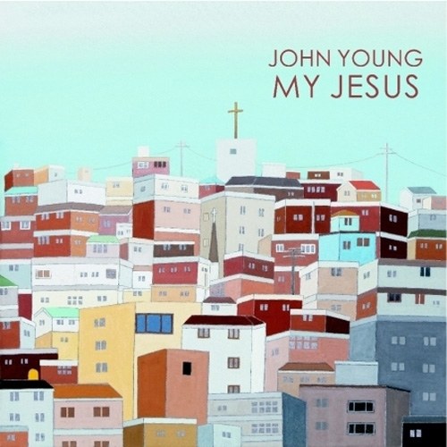 존 영 (JOHN YOUNG) - MY JESUS