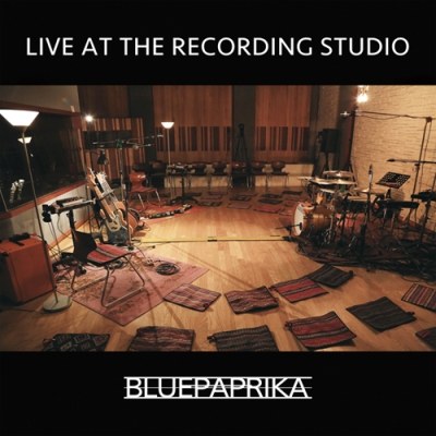 블루파프리카 (BLUEPAPRIKA) - Live at the Recording Studio (2CD)