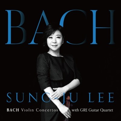 이성주(LEE SUNGJU) - [바흐: 바이올린 협주곡] BACH Violin Concertos with GRE Guitar Quartet