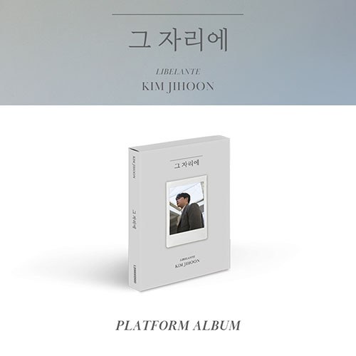 김지훈 (KIM JIHOON) - 싱글 [그 자리에] (Platform Ver.)