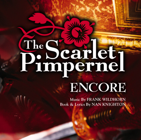O.S.T. - The Scarlet Pimpernel Encore!(스칼렛 핌퍼넬 앙코르!)(1998 Broadway Revival Cast Recording)