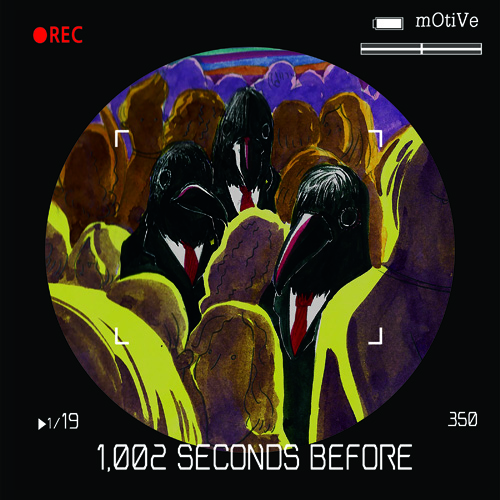 모티브(mOtiVe) - 1.002 SECONDS BEFORE