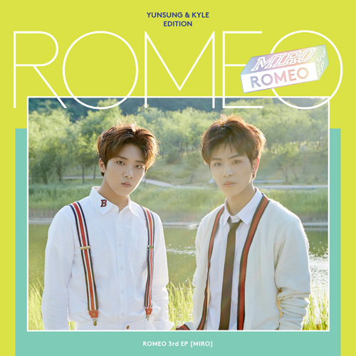 로미오(Romeo) - 미니3집 [MIRO] (윤성,카일 Edition) 
