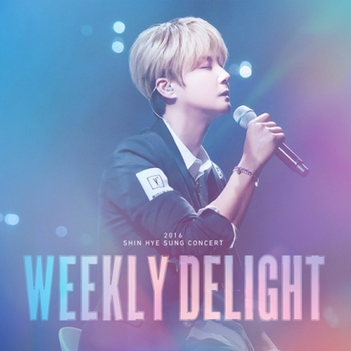 신혜성 - 2016 SHIN HYE SUNG CONCERT [WEEKLY DELIGHT] LIVE [LP판]