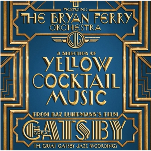 THE GREAT GATSBY (위대한 개츠비) - THE JAZZ RECORDINGS (THE BRYAN FERRY ORCHESTRA)