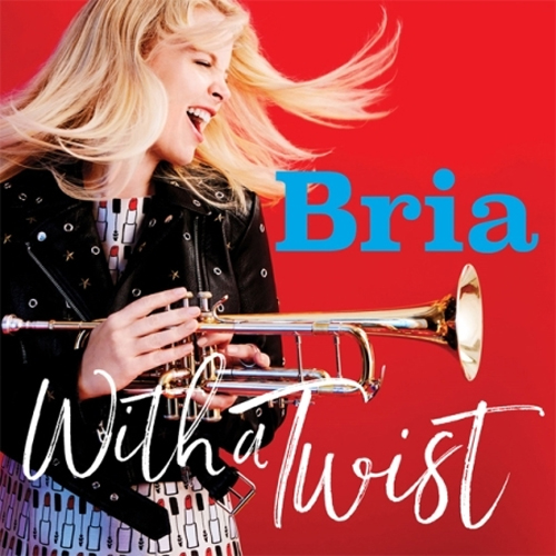 BRIA SKONBERG (브리아 스콘버그) - WITH A TWIST