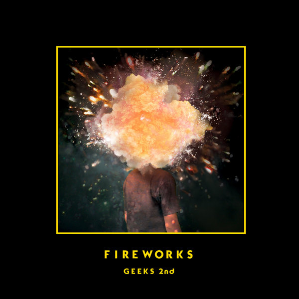 긱스(Geeks) - 정규2집 [Fireworks]