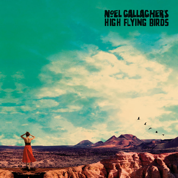 Noel Gallagher’s High Flying Birds (노엘 갤러거스 하이 플라잉 버즈) - 정규3집 [Who Built The Moon?]