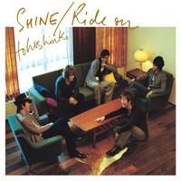 동방신기(東方神起) - Shine/Ride on