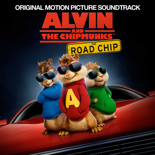 ALVIN AND THE CHIPMUNKS : THE ROAD CHIP - O.S.T. (앨빈과 슈퍼밴드: 악동 어드벤처 OST)