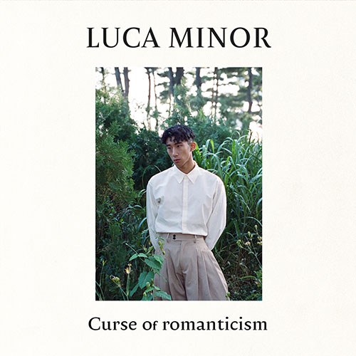 Luca minor - 정규1집 [Curse of romanticism]