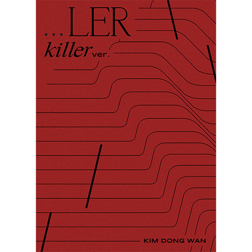 김동완 (kim dong wan) - 미니4집 […LER] (Killer ver.)