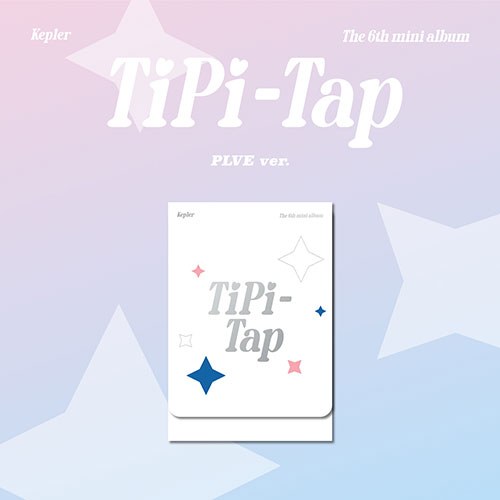 케플러 (Kep1er) - The 6th Mini Album [TIPI-TAP] (PLVE ver.)