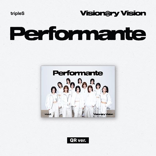 트리플에스 (tripleS) - 정규 [Visionary Vision 'Performante'] (QR ver.)