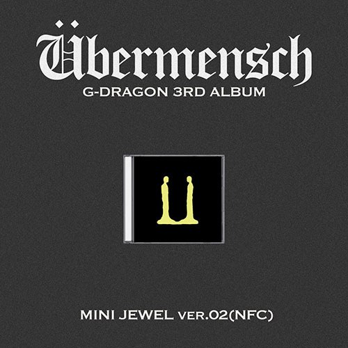 [애플특전] 지드래곤 (G-DRAGON) - 3RD ALBUM [Übermensch] MINI JEWEL ver.2 (NFC)