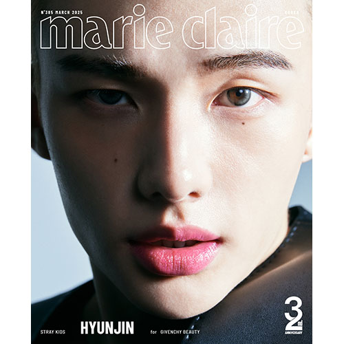 마리끌레르 (marie claire korea) - 2025년 3월호 창간32주년 기념호 (표지: B형 스트레이키즈 현진)