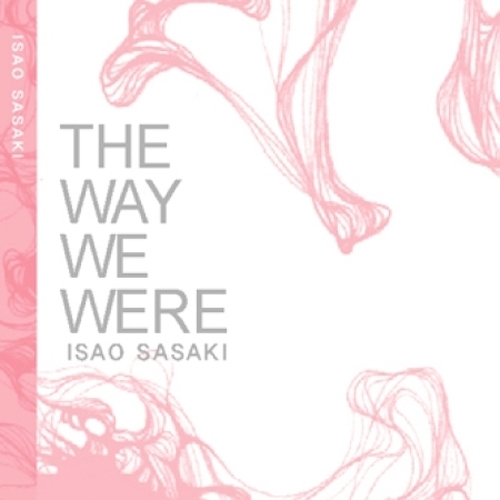 Isao Sasaki(이사오 사사키) - The Way We Were
