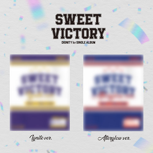[세트/앨범2종] 디그니티 (DIGNITY) - 1st SINGLE [SWEET VICTORY]