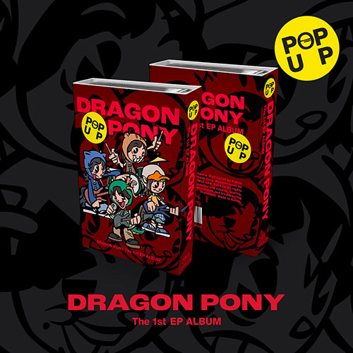 드래곤포니 (Dragon Pony) - The 1st EP [POP UP] (NEMO)