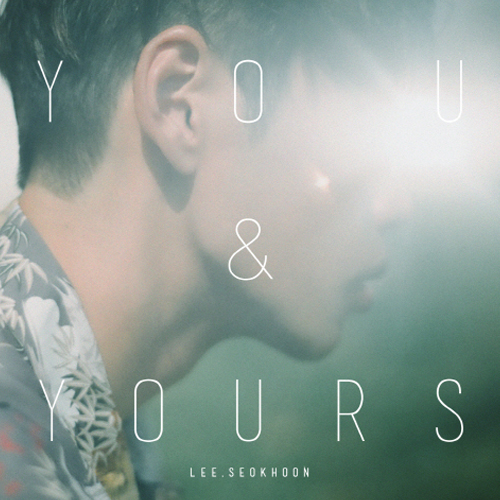 이석훈 - 미니 3집 [YOU&YOURS]