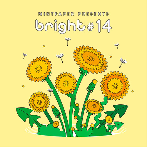 Mint Paper presents bright #14 (민트페이퍼 프레젠트)