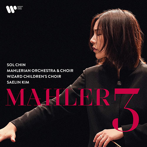 진솔, 말러리안 오케스트라 (SOL CHIN, MAHLERIAN ORCHESTRA) - Mahler: Symphony No.3