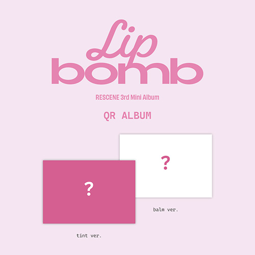 RESCENE (리센느) - The 3rd Mini Album [lip bomb] (QR) (photocard ver.)