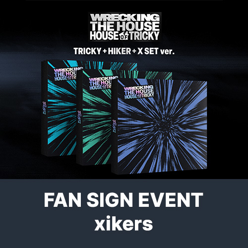 [12/18 대면 팬사인회] 싸이커스 (xikers) - 6TH MINI ALBUM [HOUSE OF TRICKY : WRECKING THE HOUSE]