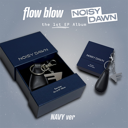 flow blow (플로우 블로우) - 1st EP Album [NOISY DAWN] (Navy ver.)