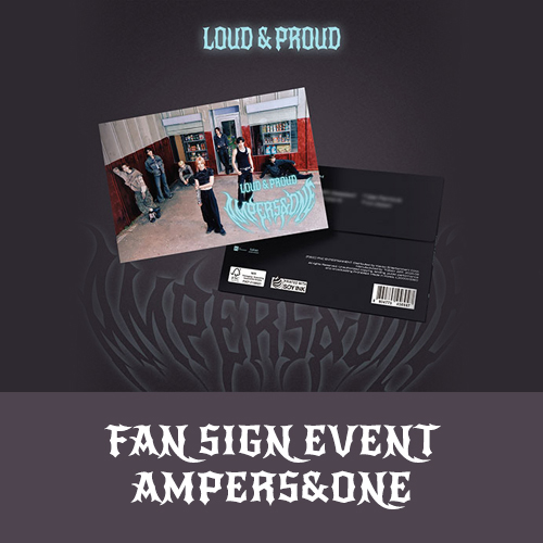 [12/26 대면 팬사인회] 앰퍼샌드원 (AMPERS&ONE) - 3rd Mini Album [LOUD & PROUD] (POSTCARD ver.)