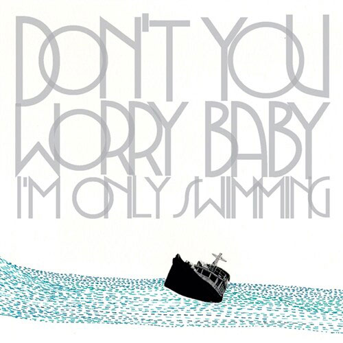 검정치마(The Black Skirts)  - 2집 Don't You Worry Baby (I'm Only Swimming) 재발매