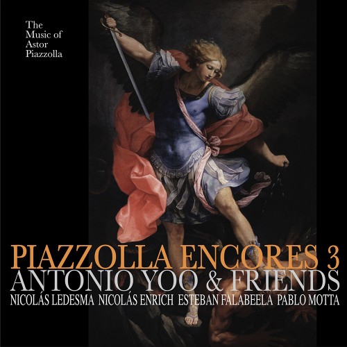 Antonio Yoo & Friends (안토니오 유 & 프렌즈) - Piazzolla Encores 3 [CD]