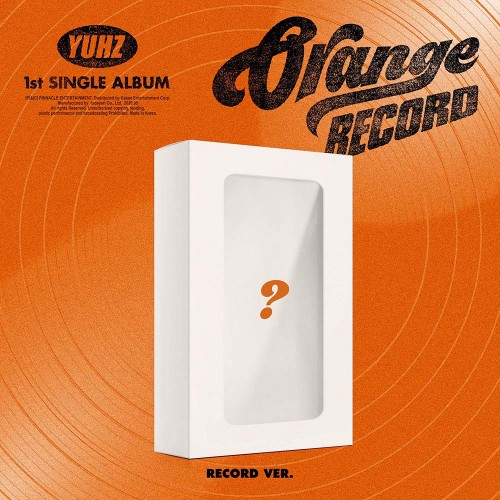 YUHZ (유어즈) - 1st Single Album [Orange Record] Record ver. (Kiwee Album)