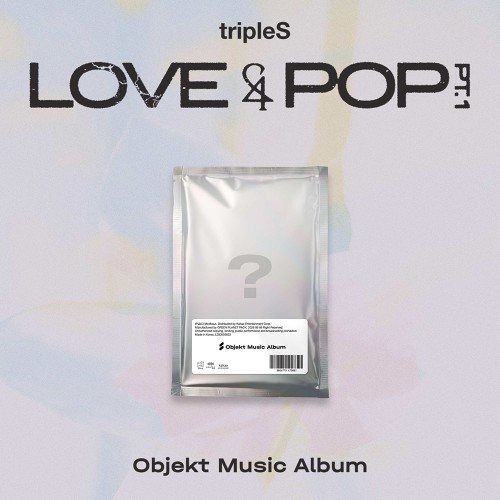 트리플에스 (tripleS) - [LOVE&POP] pt.1 (Objekt Music Album)