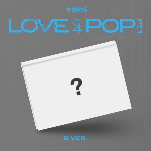 [애플특전] 트리플에스 (tripleS) - [LOVE&POP] pt.1 (B VER.)