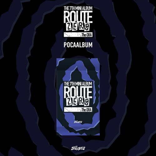 싸이커스 (xikers) - 7TH MINI ALBUM [ROUTE ZERO : The ORA] (POCAALBUM)