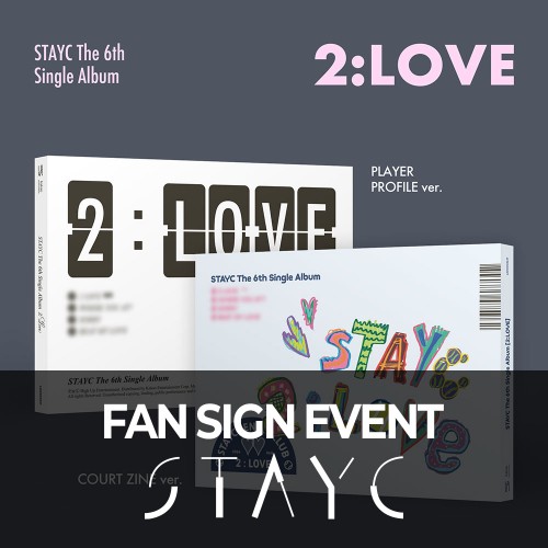 [7/4 대면 팬사인회] STAYC(스테이씨) - 싱글 6집 : 2:LOVE [2종 중 랜덤 1종]
