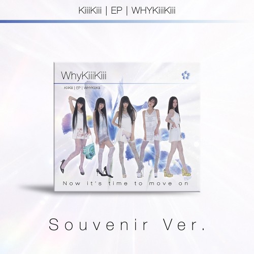 KiiiKiii (키키) - EP [WhyKiiiKiii] SOUVENIR VER. (DIGIPACK)