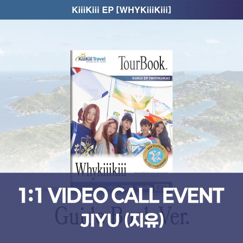 [지유][8/15 영상통화] KiiiKiii (키키) - EP [WhyKiiiKiii] GUIDE BOOK VER.