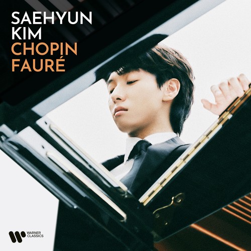 김세현 (Saehyun Kim) - 쇼팽 · 포레 (Chopin · Faure)