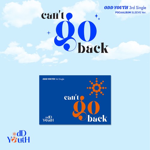 오드유스 (ODD YOUTH) - 3rd Single [ can't go back ] (POCAALBUM SLEEVE Ver.)