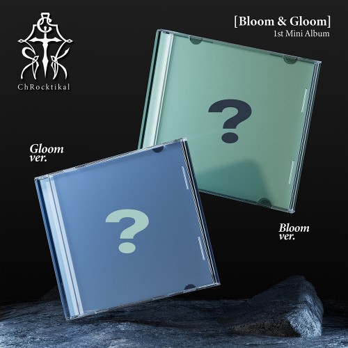 [세트/앨범2종] ChRocktikal (크록티칼) - 미니1집 [Bloom & Gloom] (Bloom ver., Gloom ver.)