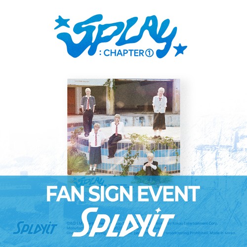 [9/5 대면 팬사인회] Splayit(에스플릿) - 싱글 1집 [SPLAY : CHAPTER 01]