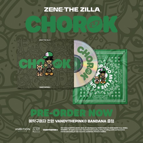제네 더 질라 (ZENE THE ZILLA) - CHOROK : MIXTAPE
