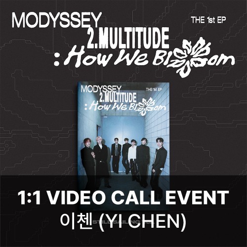 [이첸][10/29 영상통화] MODYSSEY (모디세이) - 2.Multitude: How We Bloom (STILL SAILING VER.)