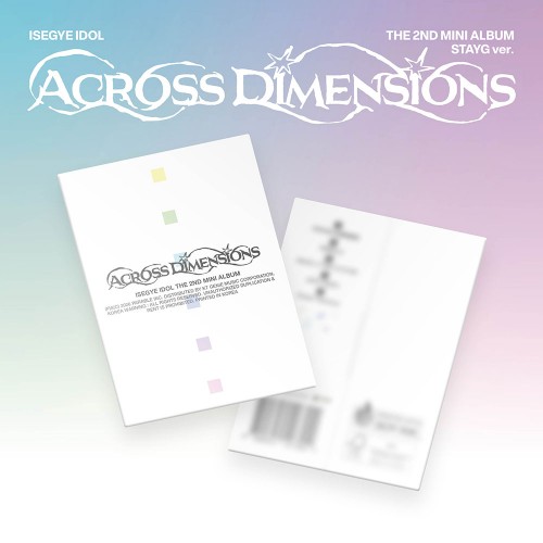 [애플특전] 이세계아이돌 (ISEGYE IDOL) - The 2nd Mini Album [Across Dimensions] (STAYG ver.)